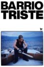 Barrio Triste