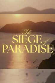 The Siege of Paradise