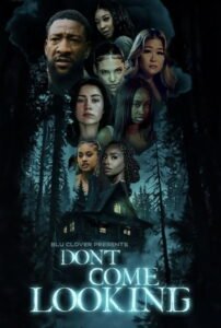 Don’t Come Looking