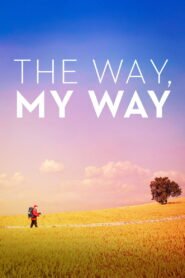 The Way, My Way