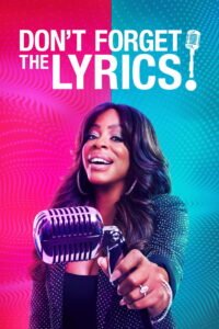 Don’t Forget the Lyrics!