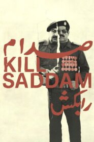 Kill Saddam