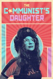 The Communist’s Daughter